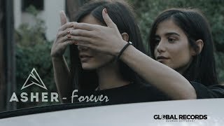 Asher - Forever (Official Video)