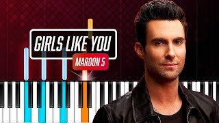 Maroon 5 - "Girls Like You" Piano Tutorial - Chords - How To Play - Cover