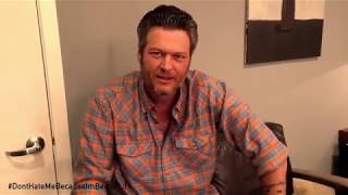 Blake Shelton - Don't Hate Me Because I'm Beautiful