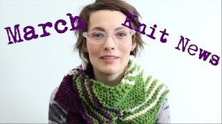 Kristy Glass Knits: March 2017 Knit News