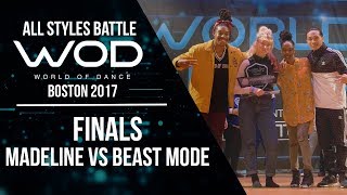 Madeline vs Beast Mode | All Styles Battle Finals | World of Dance Boston 2017  | #WODBOS17
