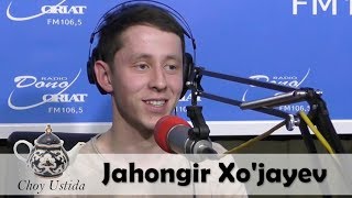 "Чой устида" дастури меҳмони Жаҳонгир Хўжаев