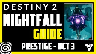 Destiny 2 - Prestige Nightfall Guide: Savathun's Song (Week 5)