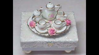DIY~Make An Adorable Shabby Chic Miniature Tea Set Trinket Box!