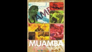 MUAMBA Filme Brasileiro Completo.