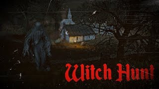 Witch Hunt - Охота на ведьм