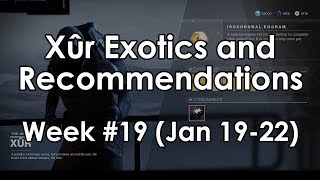 Destiny 2: Xur, the Exotic Vendor - Week 19 Armor & Weapon Recommendations