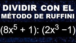 División de polinomios metodo de Ruffini, ejercicios resueltos de división de polinomios