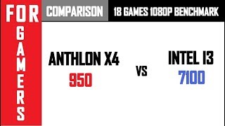 GTX 1050 | AMD Anthlon X4 950 VS Intel I3 7100 | Comparison |