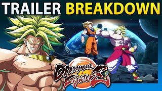 BROLY TRAILER Breakdown: Attacks, Supers, & More! - Dragon Ball FighterZ
