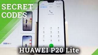 Secret Codes HUAWEI P20 Lite - Hidden Mode / Tricks & Tips |HardReset.Info