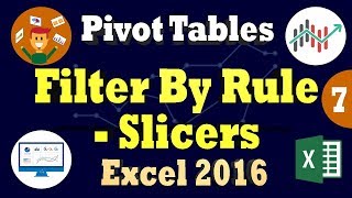 Filter Pivottable by Rule | Using Slicers In Excel | Search Filter Box in Pivot Tables Excel 2016