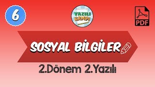 6.Sınıf Sosyal Bilgiler | 2.Dönem 2.Yazılı Provası