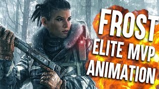 ERSTES MAL ELITE FROST MVP ANIMATION! | RAINBOW SIX: SIEGE