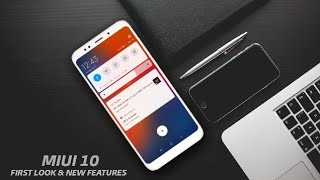 Redmi 5/Redmi 5 Plus - MIUI 10! First Look | New Latest Amazing Top Features! | New System Apps