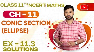 NCERT 11 Maths Ex 11.3 Solution Ch 11 Conic Section