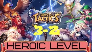 Heroes Tactics-героический режим,уровень 3-2