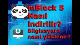 mBlock 5 Program indirme ve bilgisayara yükleme