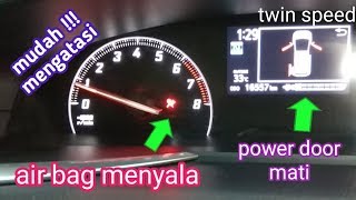 MENGATASI AIR BAG MENYALA POWER DOOR TIDAK BERFUNGSI DAN LANTAI MOBIL TERGENANG AIR PADA SIENTA