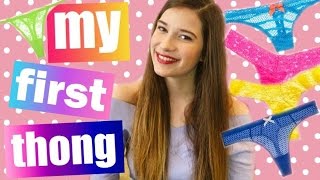 MY FIRST THONG STORY!!!