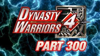 Let's Perfect Dynasty Warriors 4 Part 300: Unlocking Level 10 EDIT Officer Pike