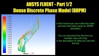 ✅ ANSYS FLUENT - Tutorial Dense Discrete Phase Model (DDPM) - Part 1/2