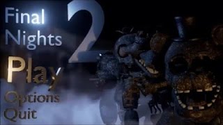 Final nights 2 #1 II BURNT ANIMATRONICS!!