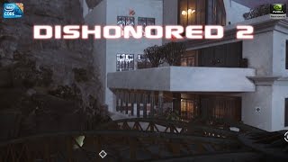 Dishonored 2 GTX980 | i7-6700K OSD - Benchmark