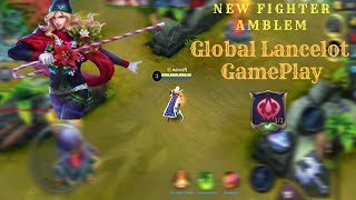 Savaşcı Amblem Lancelot Nasıl Oynanır? | Global GamePlay & Yeni Build | Mocker | MobileLegends