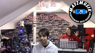 Day 23 | Lauren & Lewis | Lonely This Christmas | 24 Days Of Mayzmusik 2019