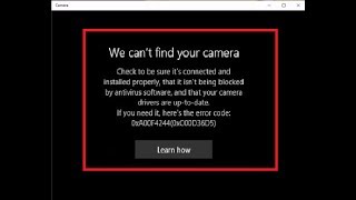 How to Fix We Cant Find Your Camera Error Code 0xA00F4244(0xC00D36D5) in Windows 10