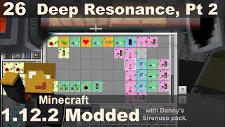 Modded 1.12.2 - RFTools Control & Deep Resonance Pt. 2 (E26)