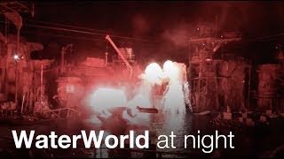 WaterWorld at Night - Universal Studios Hollywood