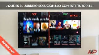 ¿Qué es el judder? Elimínalo con la app Refresh Rate - Tutorial Nvidia Shield TV