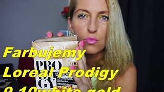 Farbujemy wlosy ❤️LOREAL PRODIGY❤️ 9.10-white gold