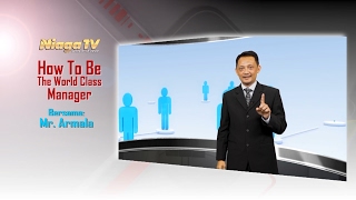 The World Class Manager bersama Mr. Armala - Eps. 03