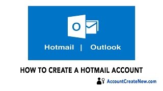 How To Create a New Hotmail Account - 2018