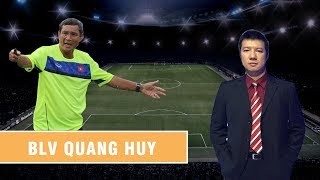 BLV Quang Huy: "Ông Mai Đức Chung là tấm gương sáng cho tất cả những HLV khác"