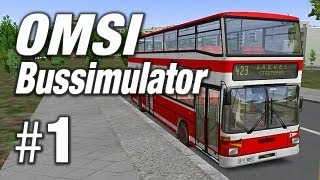 Simulator - OMSI Omnibussimulator #1 - Let's Play OMSI Bus Simulator Gameplay German