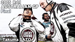 2005 AUSTRALIAN GP Final G.Fisichella M.Schumacher Takuma SATO 佐藤琢磨 h