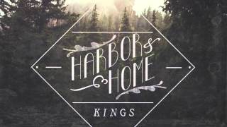 Harbor and Home - Kings