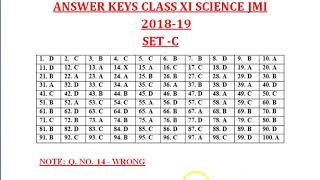 ANSWER KEYS OF JMI CLASS XI SCIENCE 2018-19/ SET- C