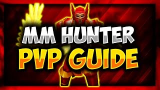 MM Hunter PvP Guide  WoW Legion Patch 7.0.3
