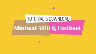 Minimal ADB and Fastboot Tutorial and Download For PC/MAC/Linux