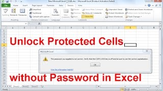 How to Unlock Protected Cells without Password in Excel 2010, 2013, 2016