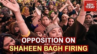 Opposition Launches Frontal Attack On BJP For Fuelling Violence At Shaheen Bagh