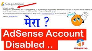 My Adsense Account Disabled due to Invalid Click !! Please Support