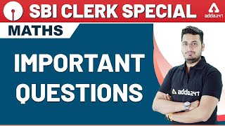 SBI Clerk 2020 | Maths | Important Questions for SBI Clerk 2020 Preparation!