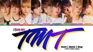 Stray Kids (스트레이 키즈) - TMT (별생각) Color Coded [Han|Rom|Eng] Lyrics