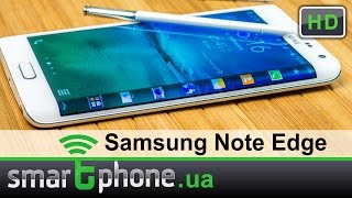 Samsung Galaxy Note Edge - Обзор смартфона с изогнутым дисплеем